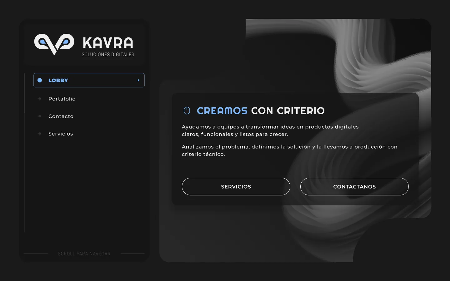 KAVRA site Lobby section in dark mode: side navigation with logo and active Lobby item, "CREAMOS CON CRITERIO" headline and Servicios and Contáctanos buttons